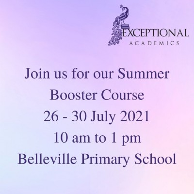 Join us for our Summer Booster Course 26 - 30 July 2021 10 am to 1 pm Belleville Primary School.jpg